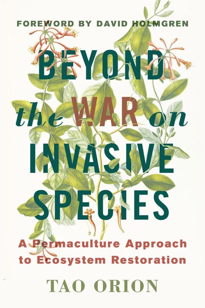 Cover of Beyond the War on Invasive Species by Tao Orion